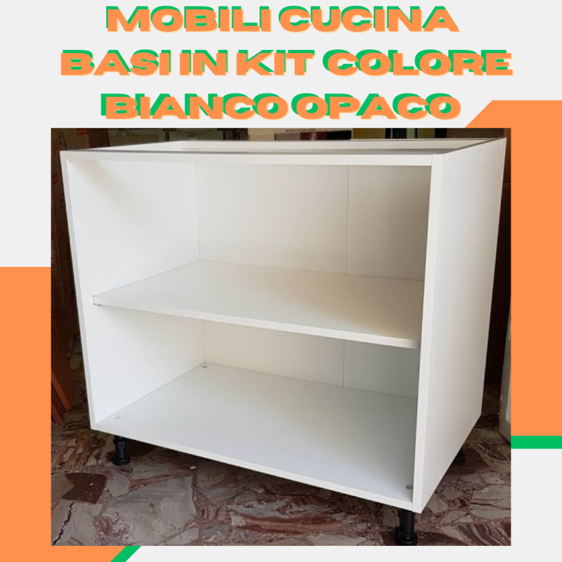 mobili cucina basi in kit Bianco Opaco